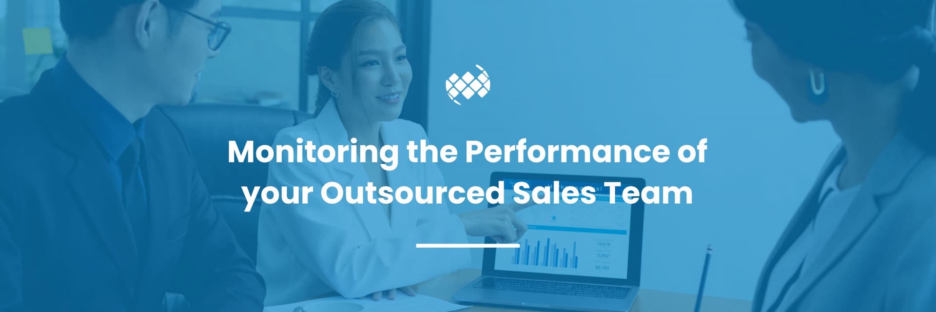 Monitoring the Performance of your Outsourced Sales Team