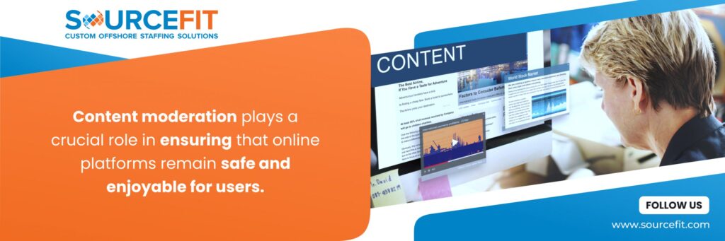 Outsource Content Moderation