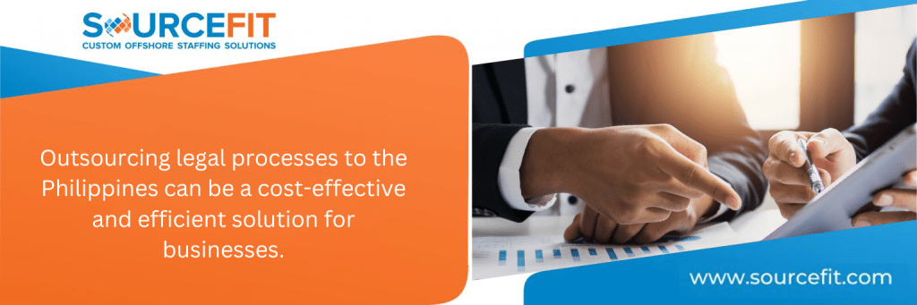 Cost Savings of Outsourcing Legal Processes to the Philippines