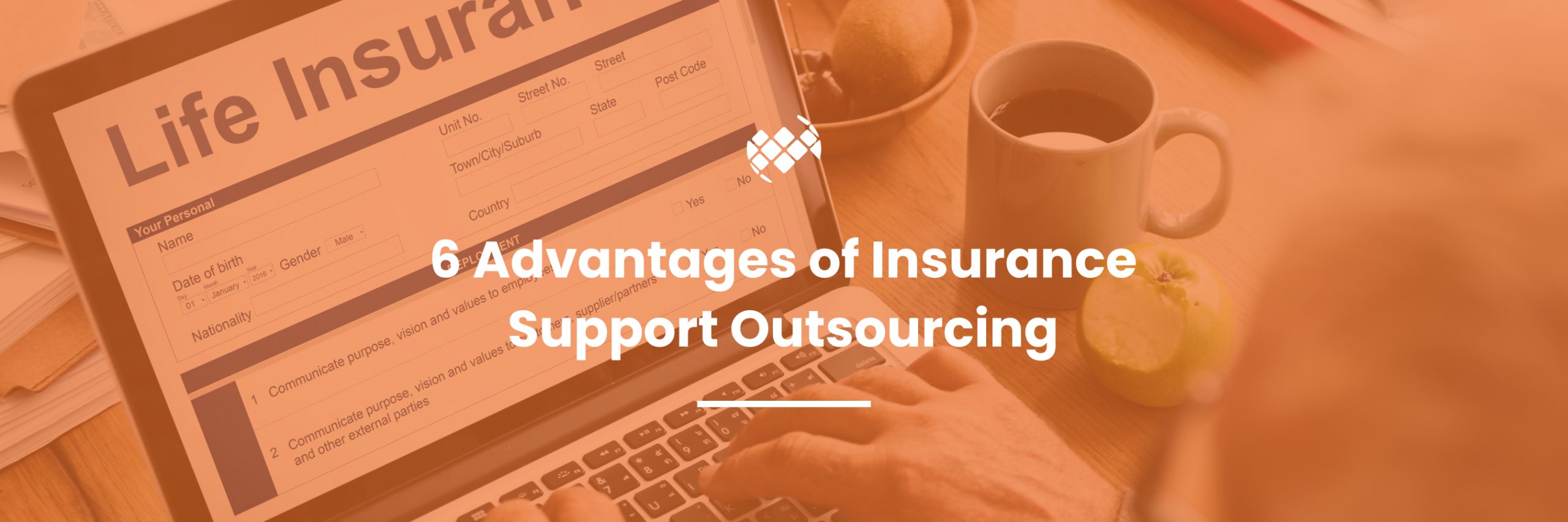 Insurance support outsourcing