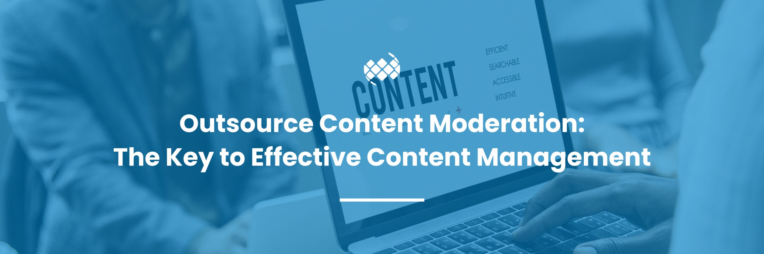 Outsource Content Moderation
