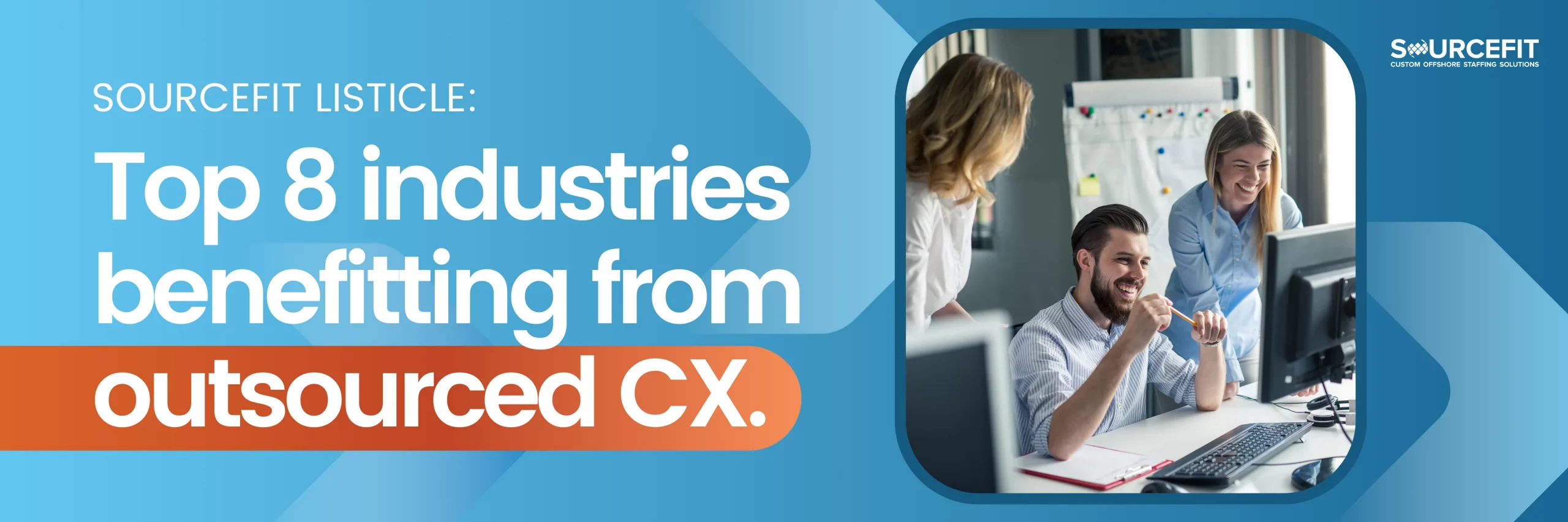 Top-8-industries-benefitting-from-outsourced-CX._1200x628
