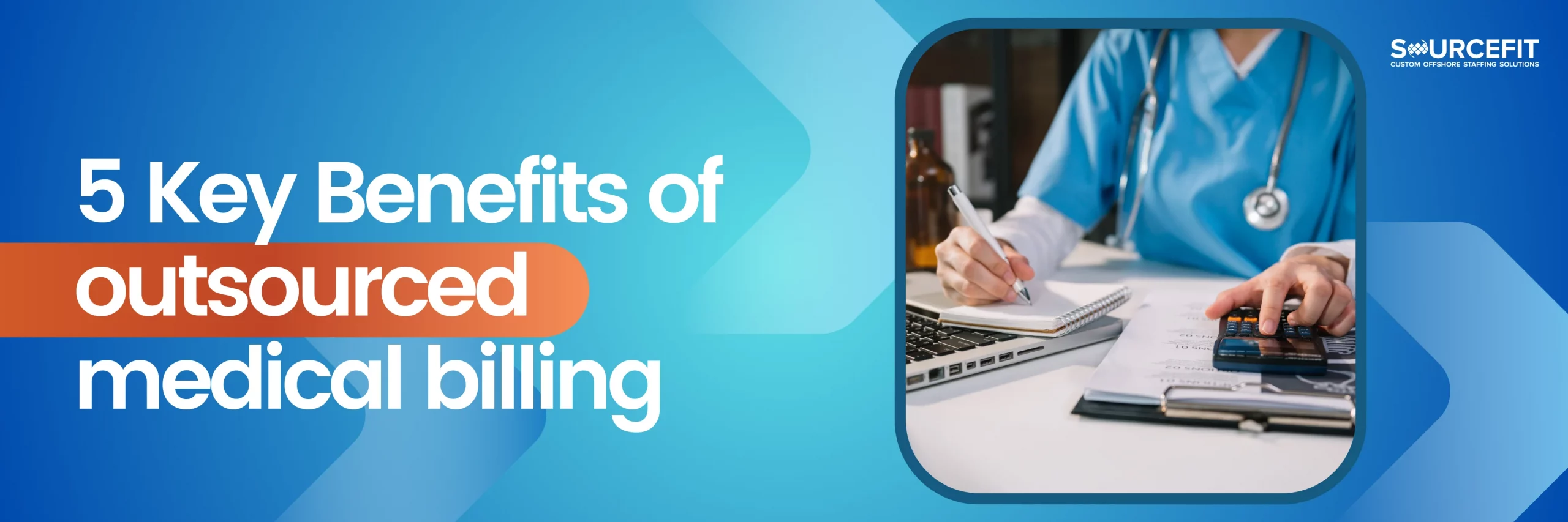 5-Key-Benefits-of-outsourced-medical-billing_1200x628-2